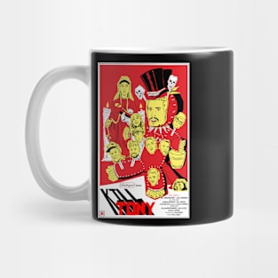 kill-tony-1 Mug